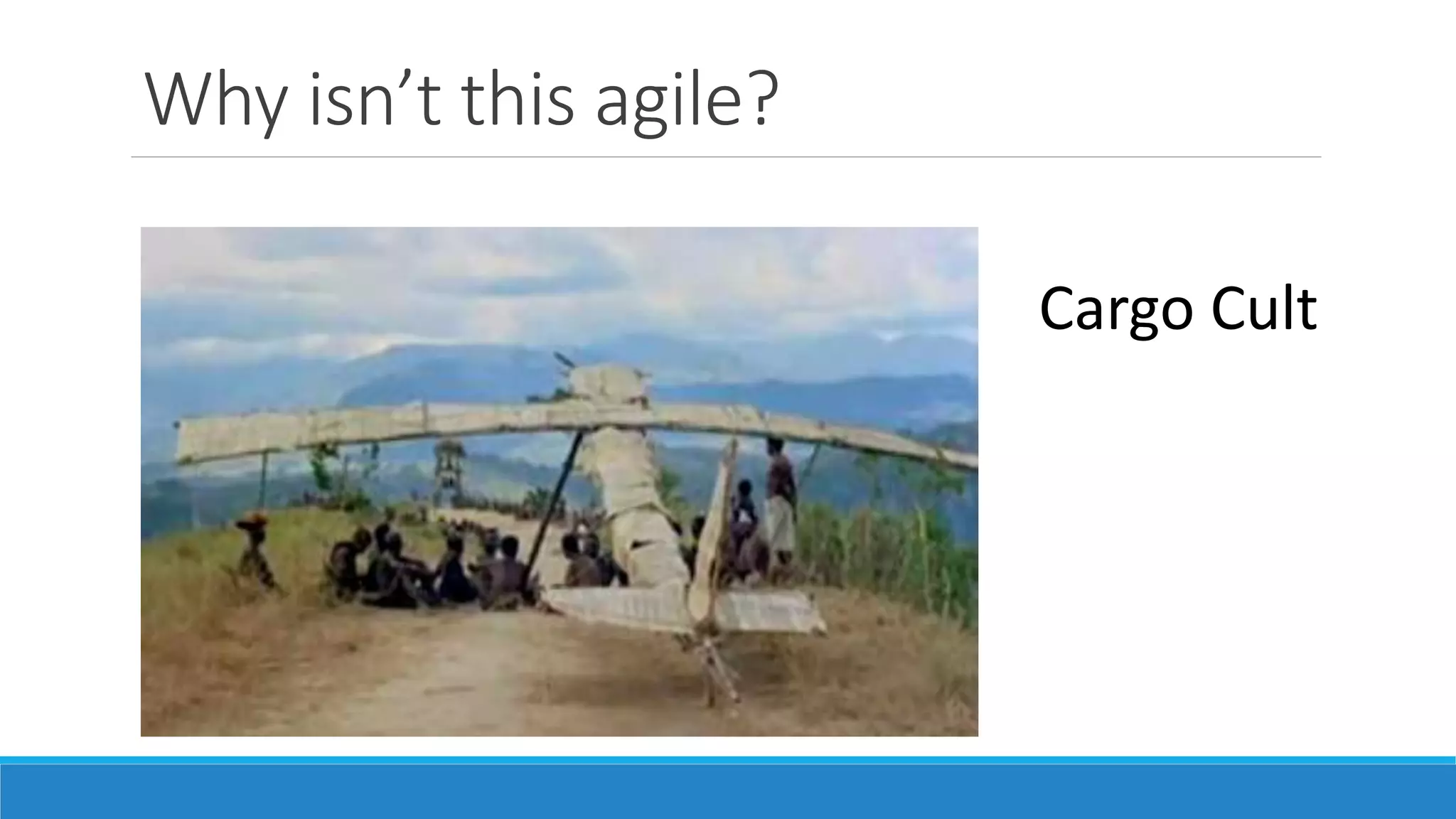 Why isn’t this agile?
Focus on completing the tasks/stories
Software is not deployable
KPI’s based on tasks/stories
Team not self organising
Meetings do not add value
 