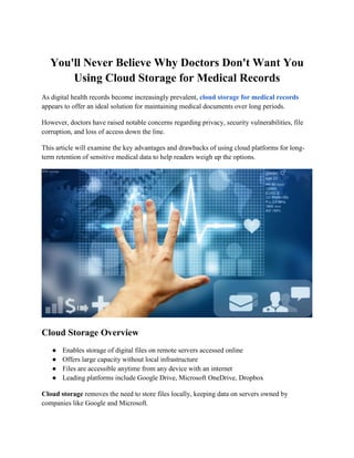 You'll Never Believe Why Doctors Don't Want You Using Cloud Storage for