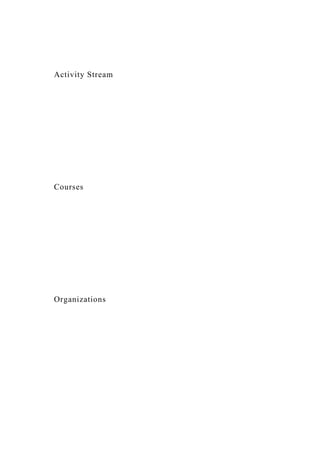 Activity Stream
Courses
Organizations
 