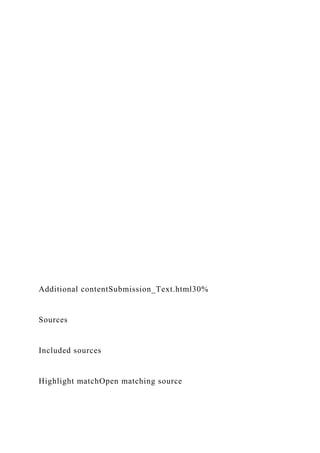 Additional contentSubmission_Text.html30%
Sources
Included sources
Highlight matchOpen matching source
 