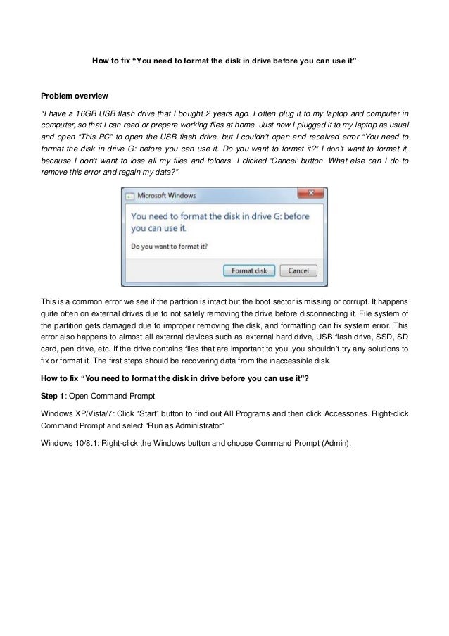 you need to format the disk in drive before you can use it you need to format the disk in drive g before you can use it