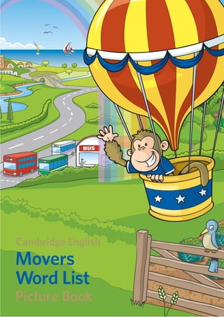 Movers
Word List
Picture Book
 