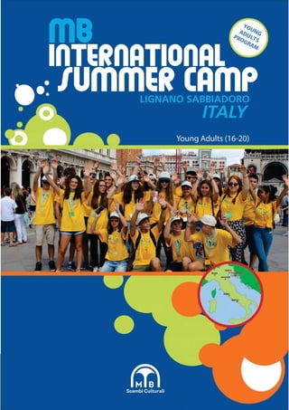 Summercamp Teenager Program 16-20 anni