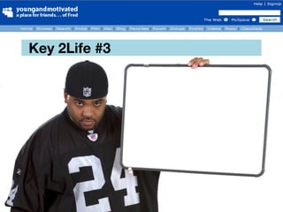 Key 2Life #3
 