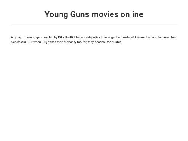 Young Guns Movies Online
