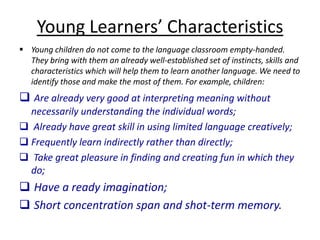 Already have great skill in using limited language creatively;