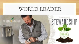 WORLD LEADER
 