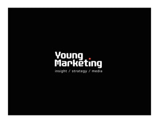 Young Marketing Intro