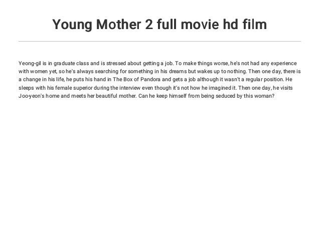 Young Mother 2 full movie hd film