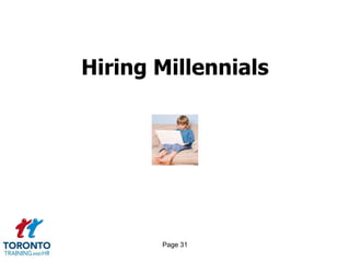 Page 29Example; the non-profit sector 2 of 3MILLENNIALSExperiences in the sectorWork efficiency challengesAgeismPoor work-life balanceLack of career developmentMBAs need not applyInattention to new hires 