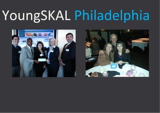 YoungSKAL Philadelphia

 