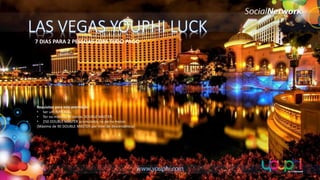 LAS VEGAS YOUPHI LUCK
7 DIAS PARA 2 PESSOAS COM TUDO PAGO

Requisitos para esta premiação
• Ser um IMPERIAL.
• Ter no mínimo 30 contas DOUBLE MASTER.
• 250 DOUBLE MASTER acumulados na perna menor.
(Máximo de 90 DOUBLE MASTER por nível de descendência)

 