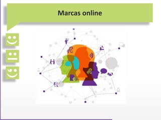 Marcas online
 