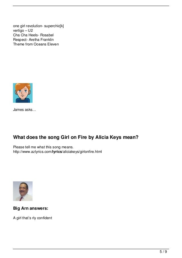 Your Questions About Alicia Keys Girl On Fire Lyrics Your Questions About Alicia Keys Girl On Fire Lyrics