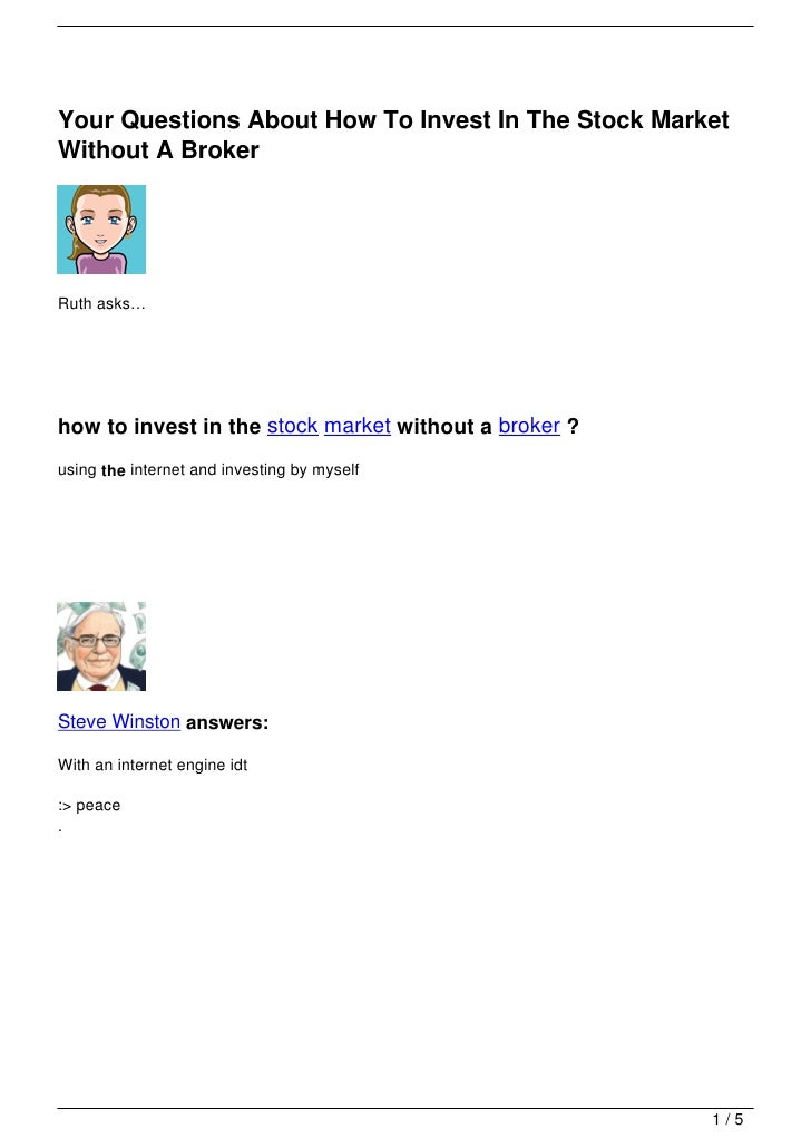 Your Questions About How To Invest In The Stock Market