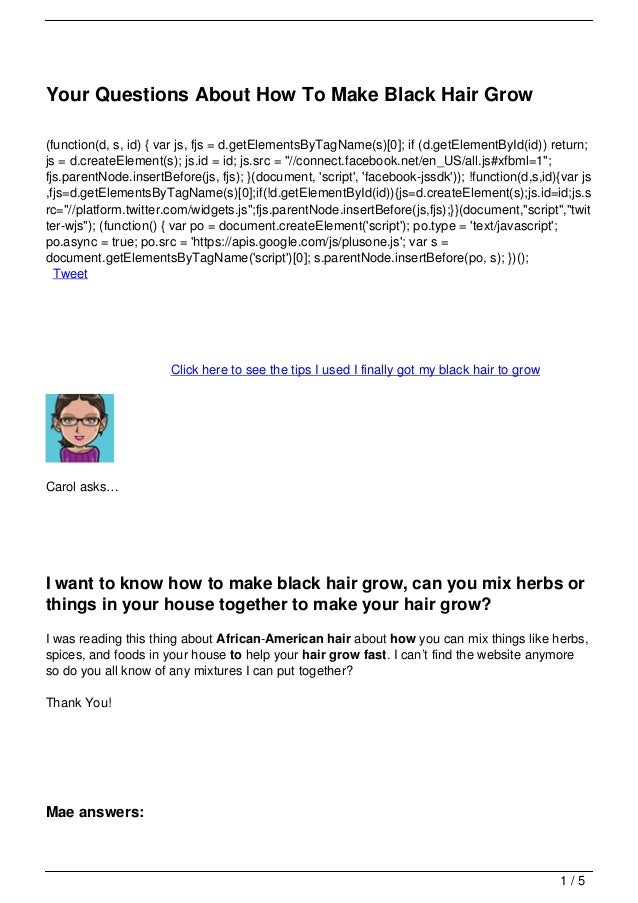 Your Questions About How To Make Black Hair Grow