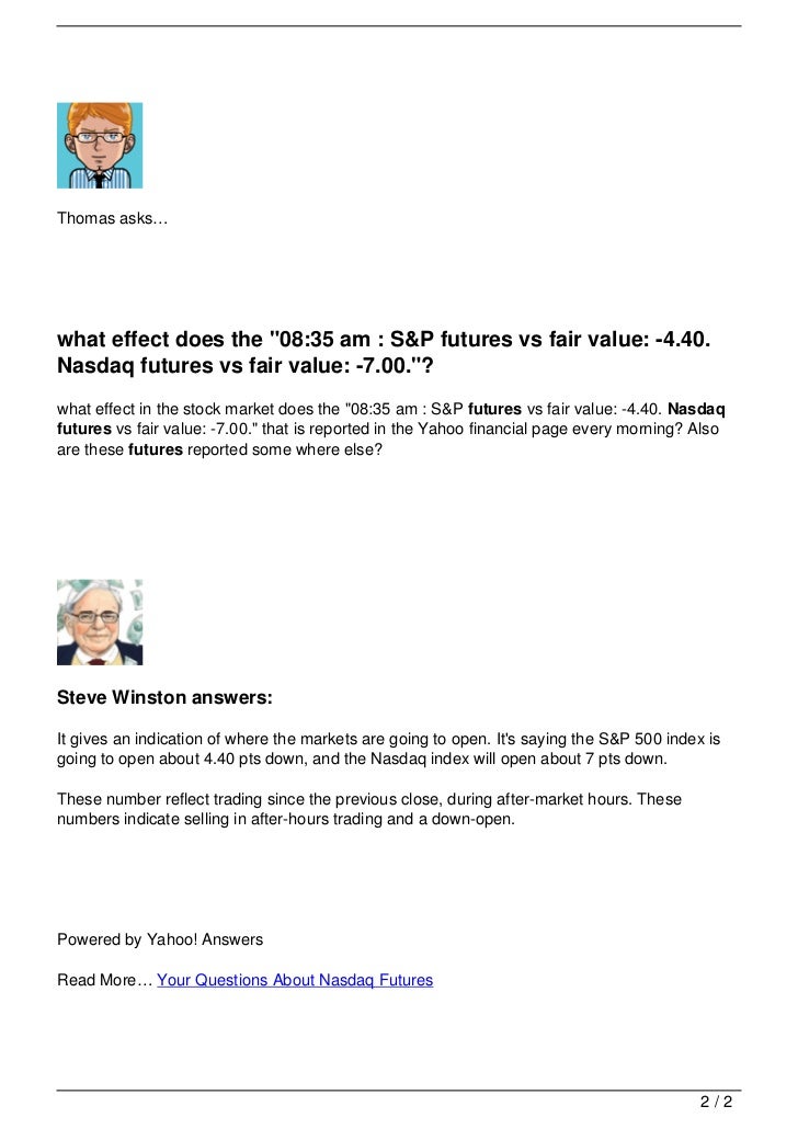 Your Questions About Nasdaq Futures Your Questions About Nasdaq Futures