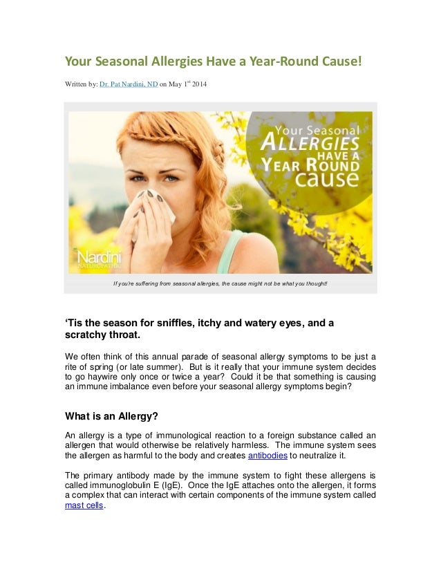Your Seasonal Allergies Have a Year-Round Cause!