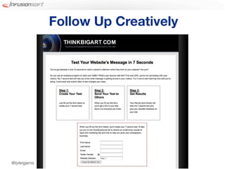 Follow Up Creatively




@tylergarns
 