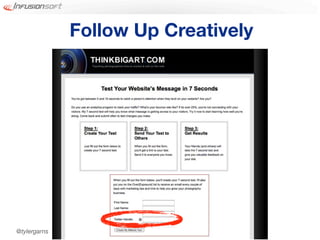 Follow Up Creatively




@tylergarns
 