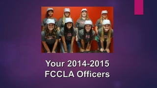 Your  2014 2015 fccla officers