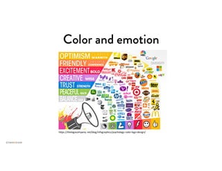 Color and emotion
https://thelogocompany.net/blog/infographics/psychology-color-logo-design/
 