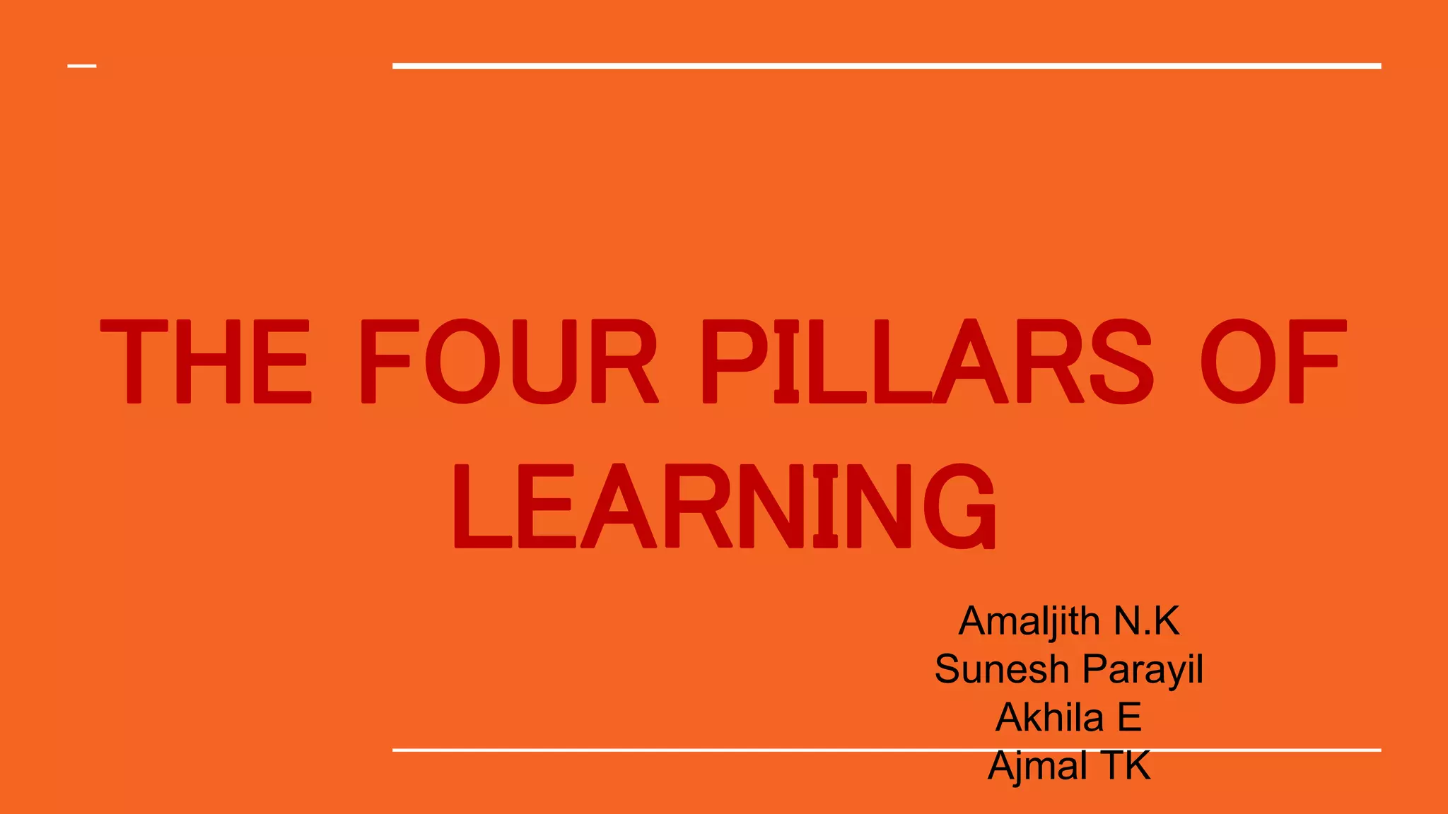 The four pillars of learning | PPTX