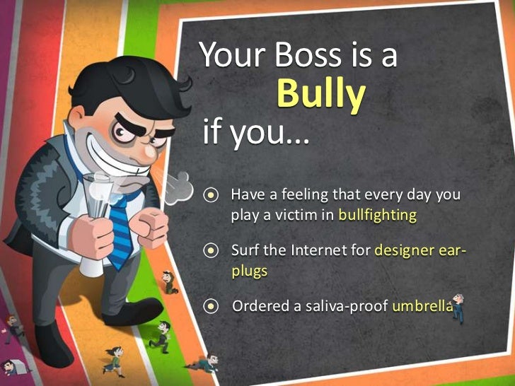 your boss is a