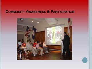 Community Awareness & Participation<br />