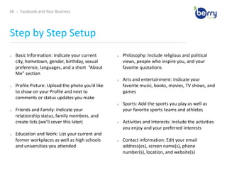 11  ::  Facebook and Your BusinessThat’s personal. This is Business.____________________________________________________________________________________________________________________________________________KEY DIFFERENCES …Pages allow you to designate multiple administrators to help manage the account or maintain ultimate ownership control of that page