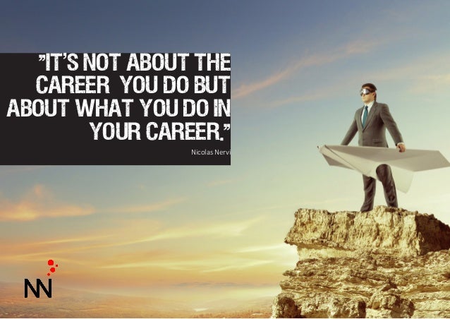 Your career
