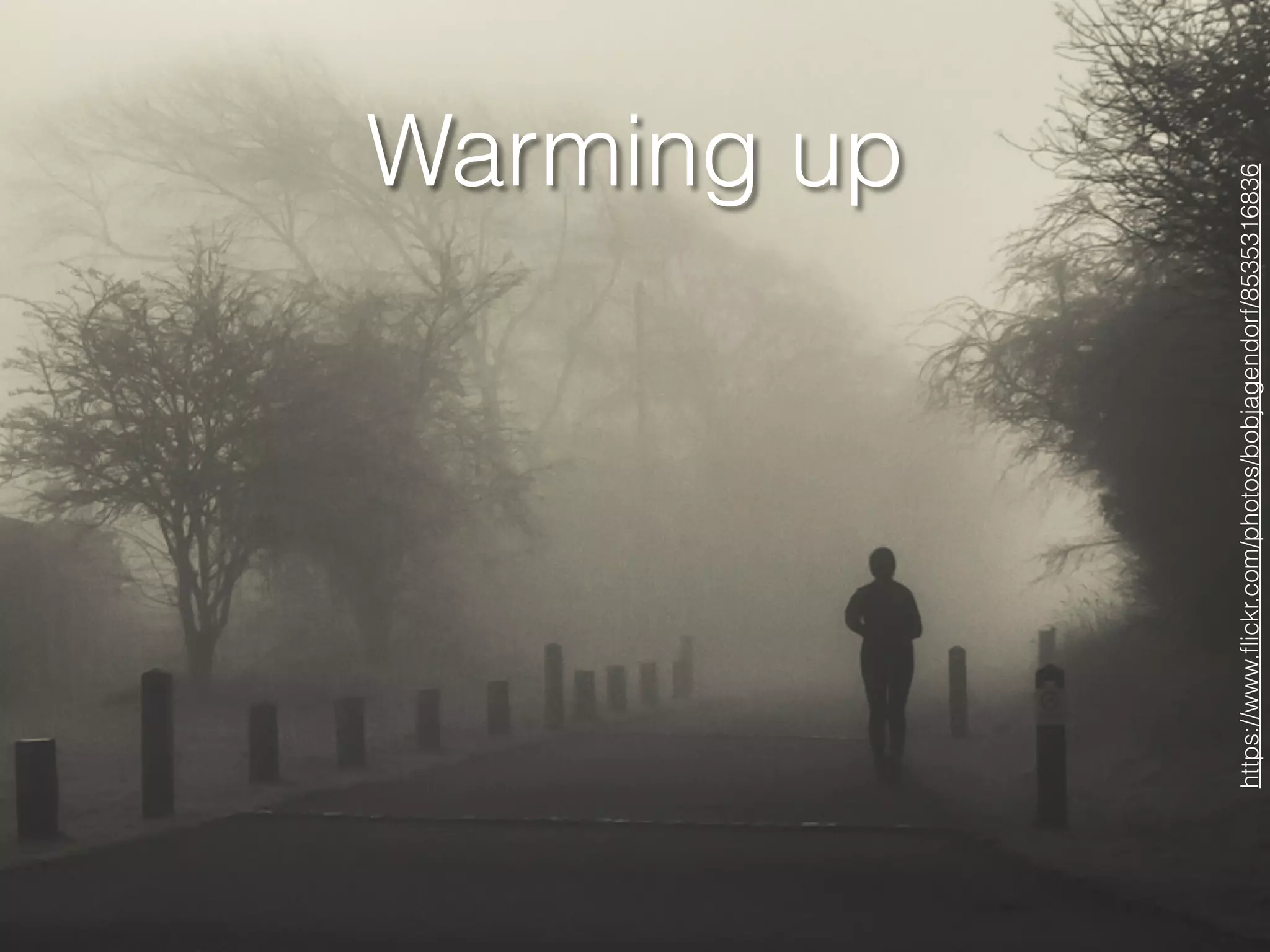 Warming up
https://www.ﬂickr.com/photos/bobjagendorf/8535316836
 