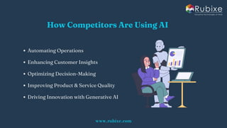 Your Competitors Are Using AI Consulting — Are You ? | Rubixe | PDF
