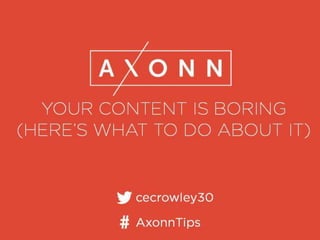 Your content is boring here's what to do about it