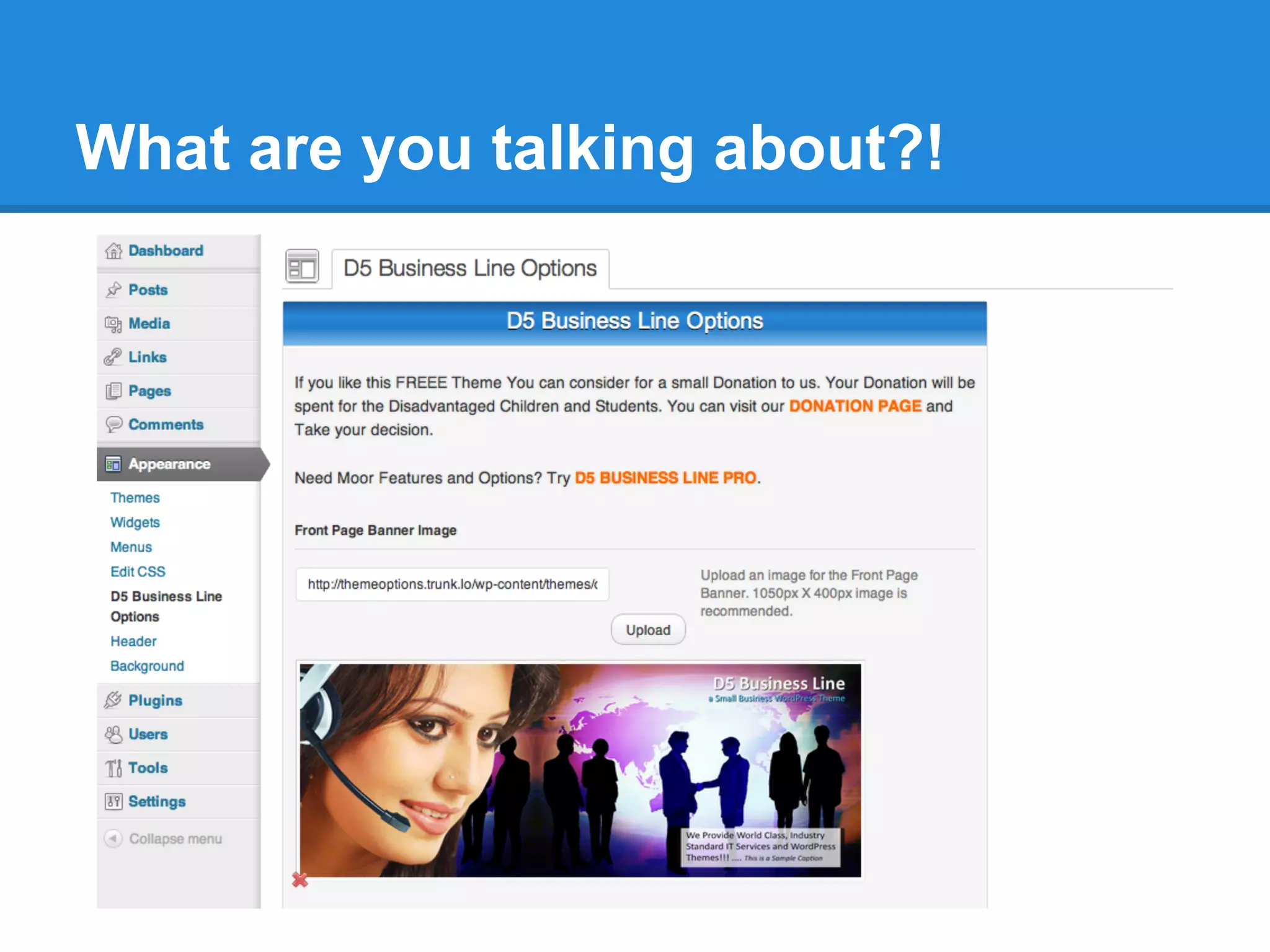 What are you talking about?!
 