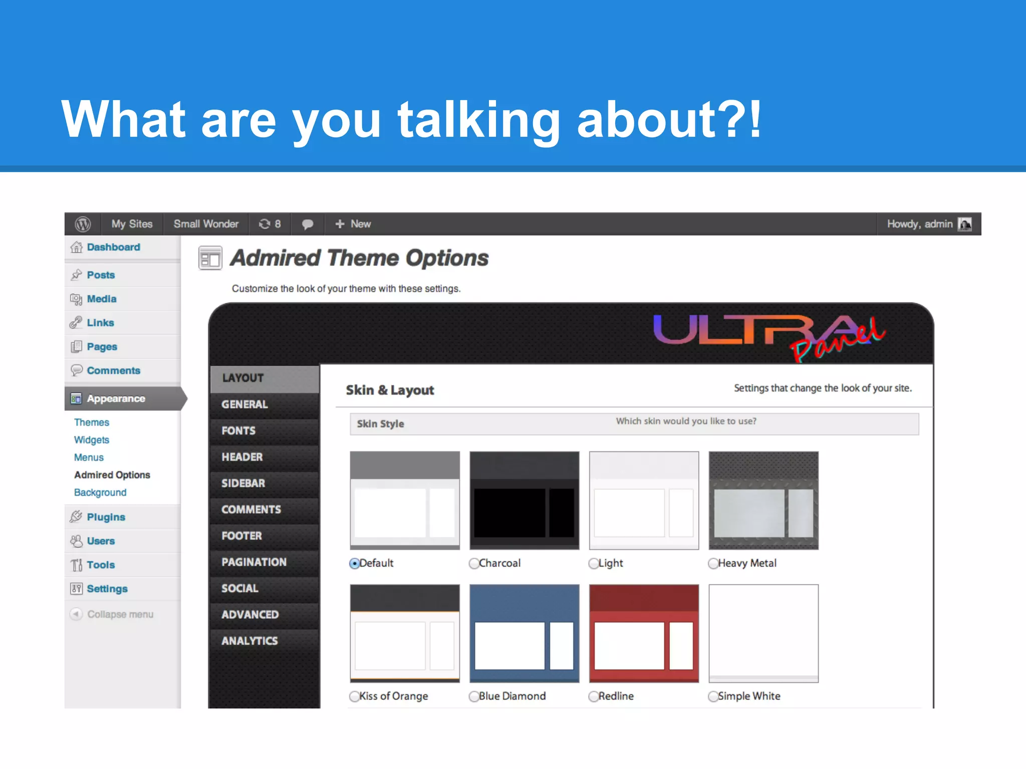 What are you talking about?!
 