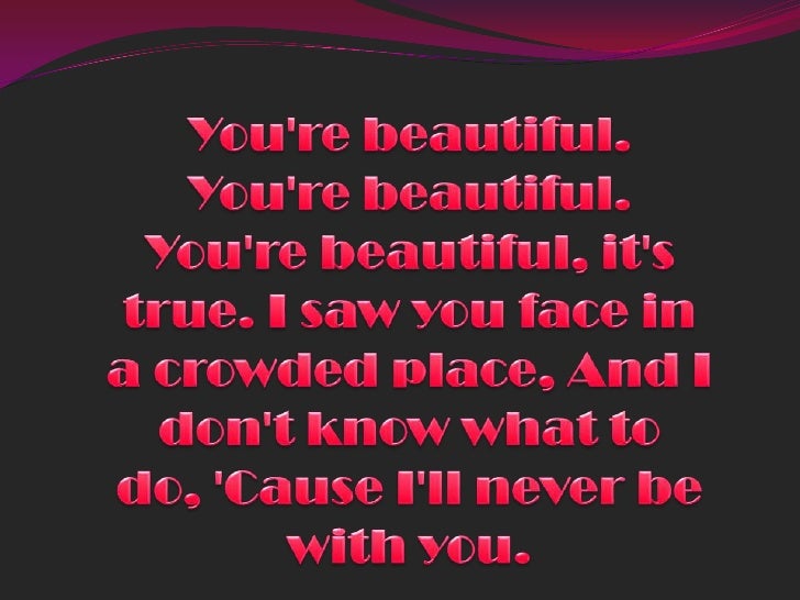 Youre Beautifulletra