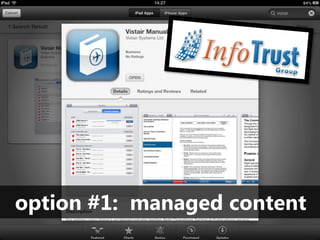 option #1: managed content
 