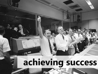 achieving success
 