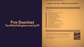 Free Download
YourWebsiteEngineer.com/pm14
 