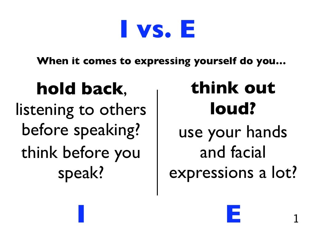 I vs. E What are