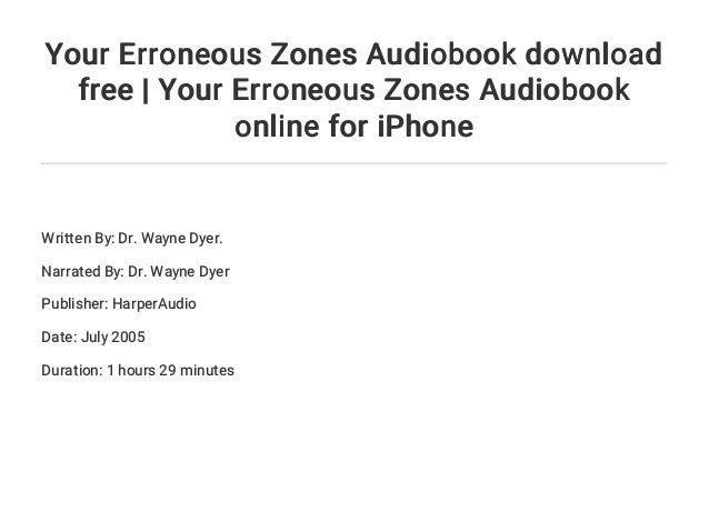 Your Erroneous Zones Audiobook Download Free Your Erroneous Zones A