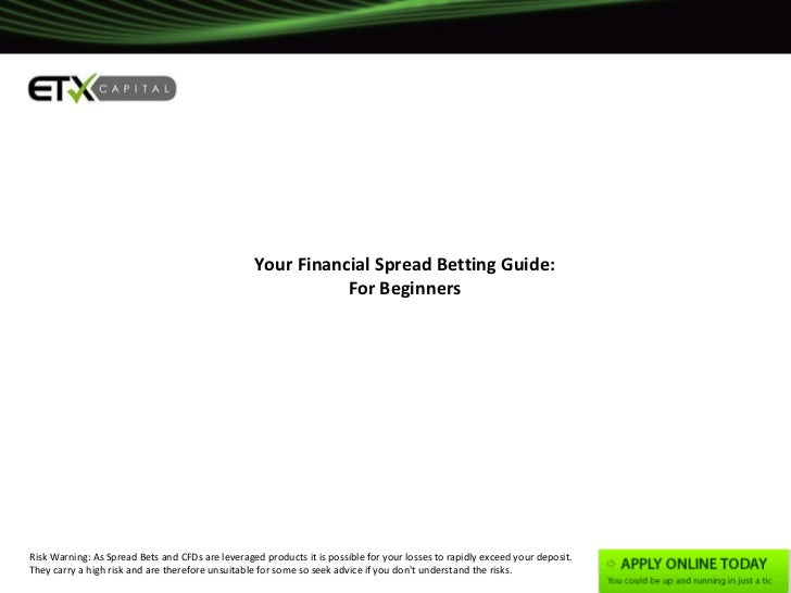 Finacial spread betting