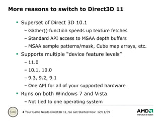 Your Game Needs Direct3D 11, So Get Started Now! | PPT