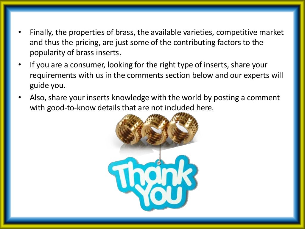 3 types of Brass Inserts & Comparison with Alternatives