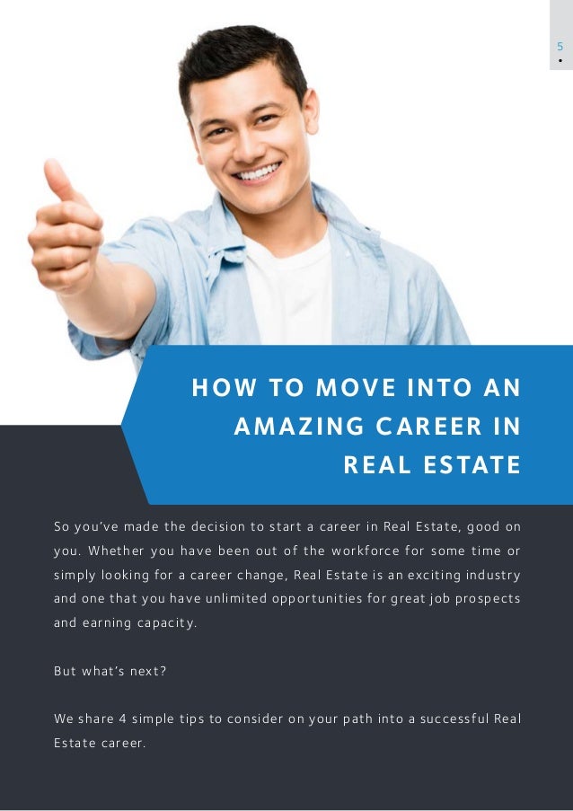 Your guide to starting a successful career in real estate