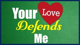 Your love defends me - Matt Maher / Hannah Kerr (PowerPoint)