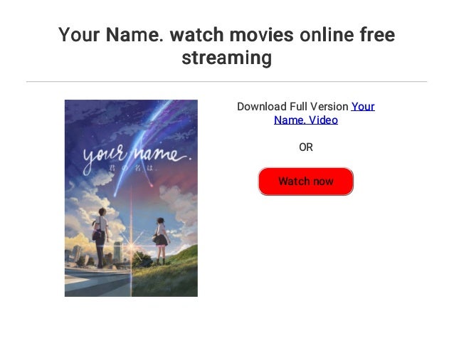 Your Name. watch movies online free streaming
