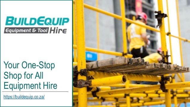 Your one stop shop for equipment hire
