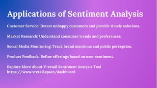 Unveiling Insights: V-retail Sentiment Analysis Tool | PDF